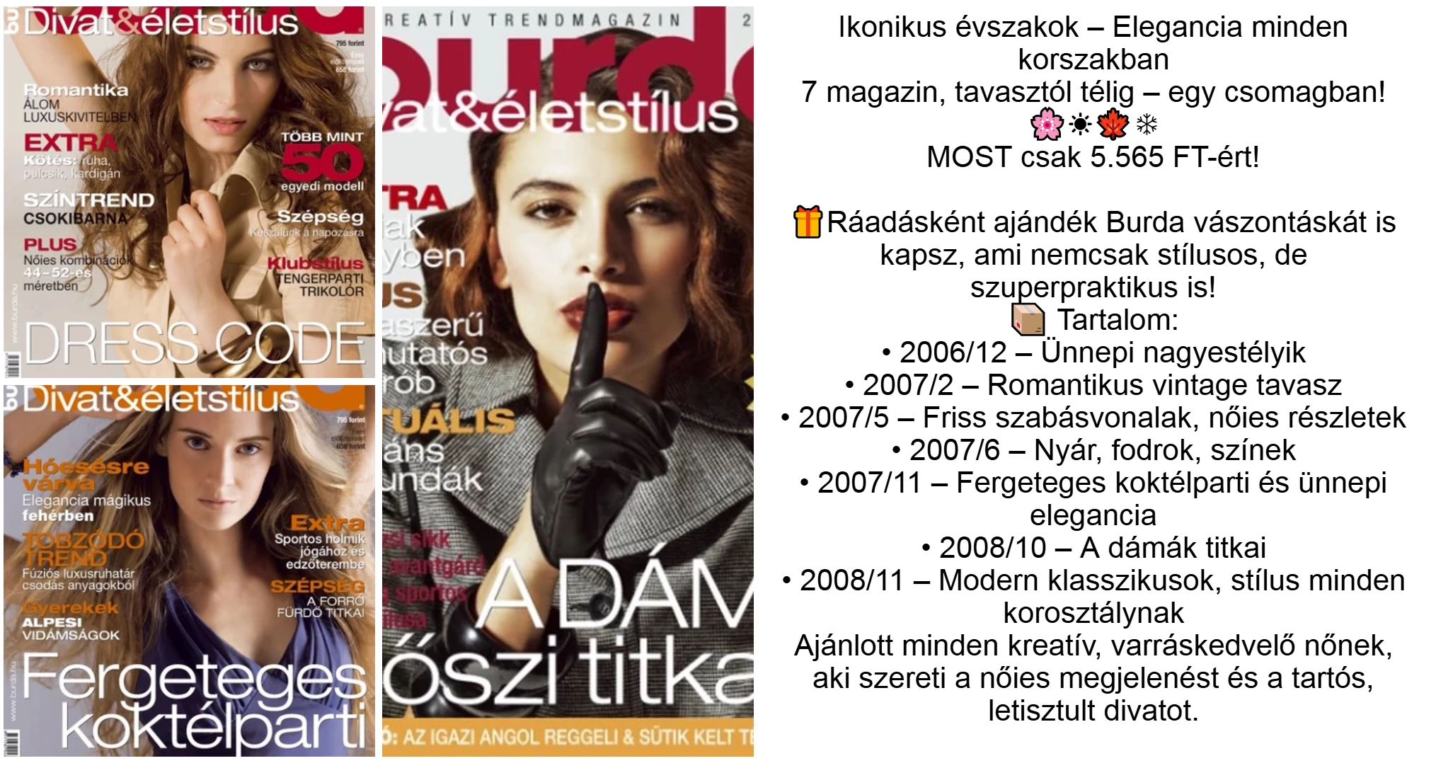 2007-es Burda nagycsomag - Elegancia minden korszakban